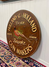 Load image into Gallery viewer, Vintage English Pub Sign Holland &amp; Holland Gun Makers Pheasant Lodge Bespoke