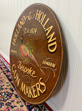 Load image into Gallery viewer, Vintage English Pub Sign Holland &amp; Holland Gun Makers Pheasant Lodge Bespoke